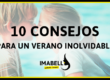 10 CONSEJOS PARA UN VERANO INOLVIDABLE