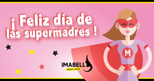 Día de las supermadres Día de las supermadres