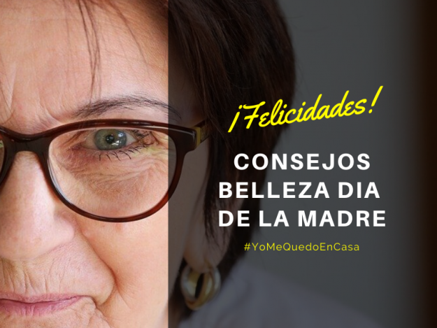 consejos belleza dia de la madre